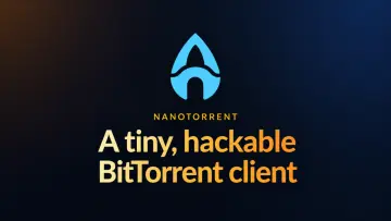NanoTorrent emerges as a modern successor to PicoTorrent